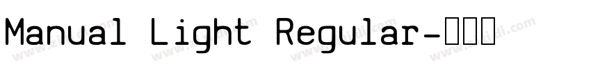 Manual Light Regular字体转换